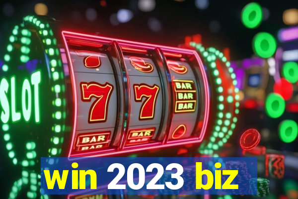 win 2023 biz